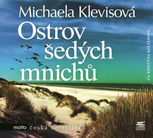Ostrov šedých mnichů - Audiokniha - Michaela Klevisová, Kristýna Kociánová
