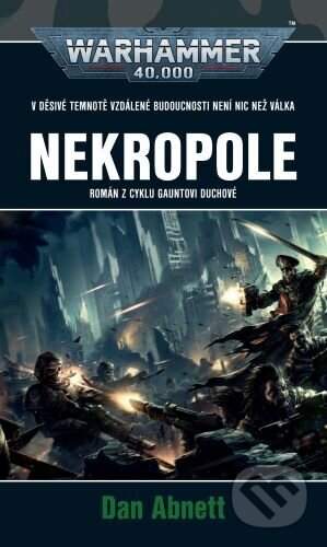 Warhammer 40.000 - Nekropole - Dan Abnett