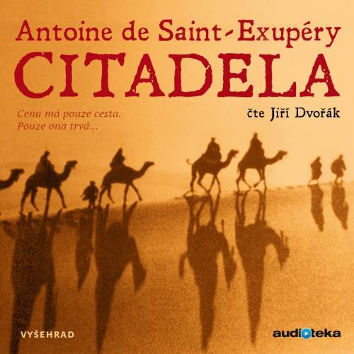 Citadela - Antoine de Saint-Exupéry - audiokniha