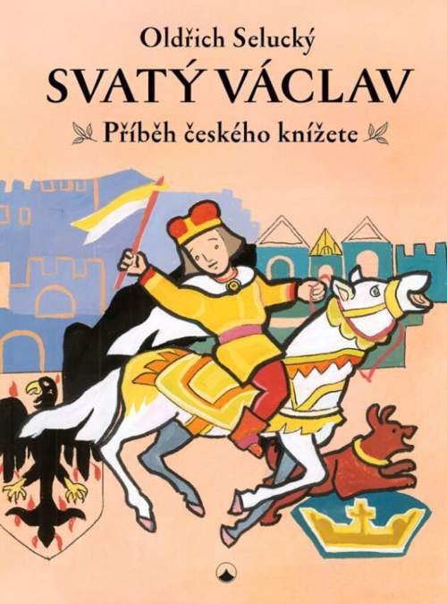 Svatý Václav - Oldřich Selucký