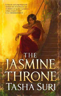 The Jasmine Throne - Tasha Suri - Kniha