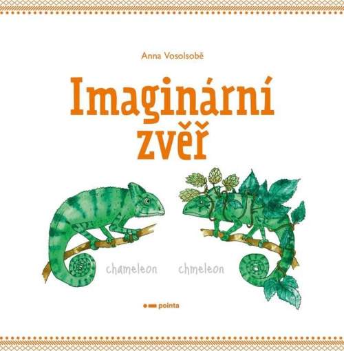 Imaginární zvěř - Anna Vosolsobě