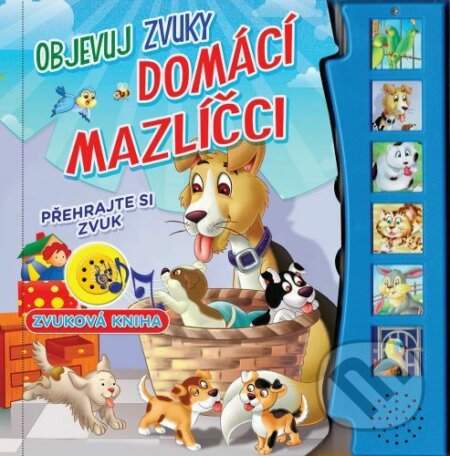 Objevuj zvuky - Domácí mazlíčci