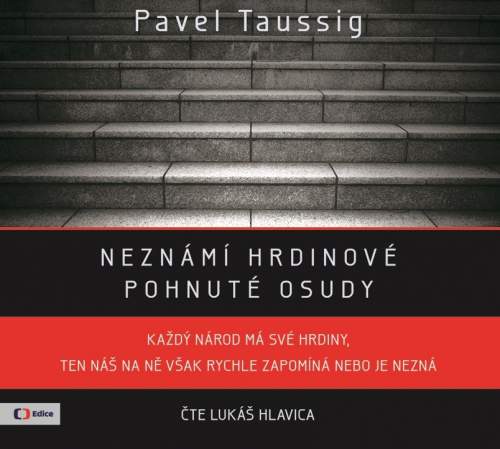 Pavel Taussig - Neznámí hrdinové CD