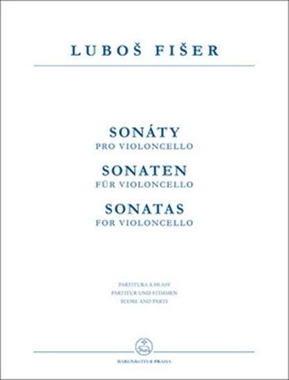 Luboš Fišer: Sonáty pro violoncello
