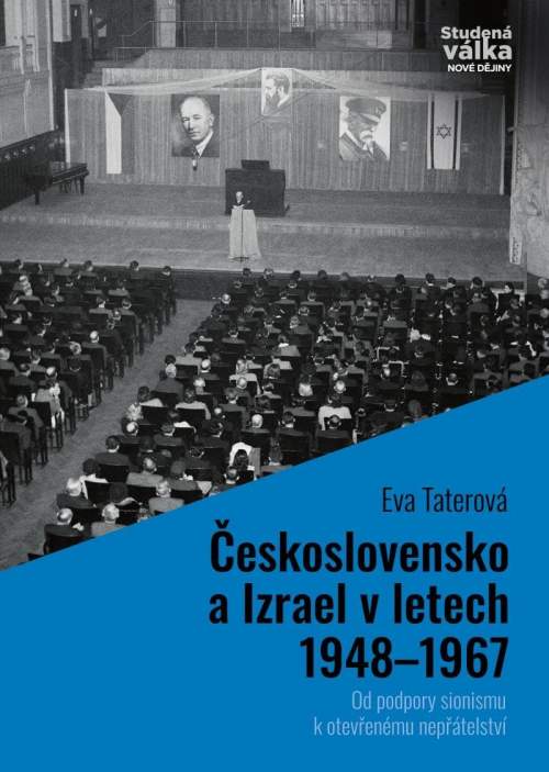 Československo a Izrael v letech 1948-1967 - Eva Taterová