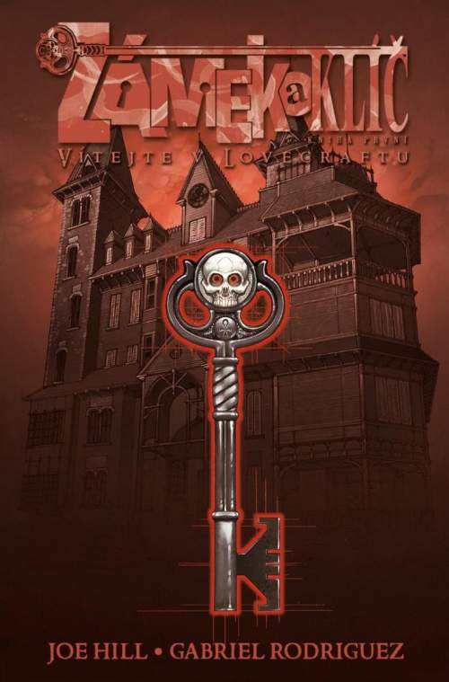 Zámek a klíč 1: Vítejte v Lovecraftu - Joe Hill, Gabriel Rodriguez (Ilustrátor)