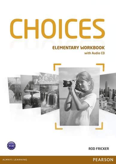 Rod Fricker - Choices Elementary Workbook w/ Audio CD Pack