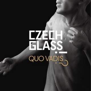 Mária Gálová - Czech Glass Quo Vadis?!