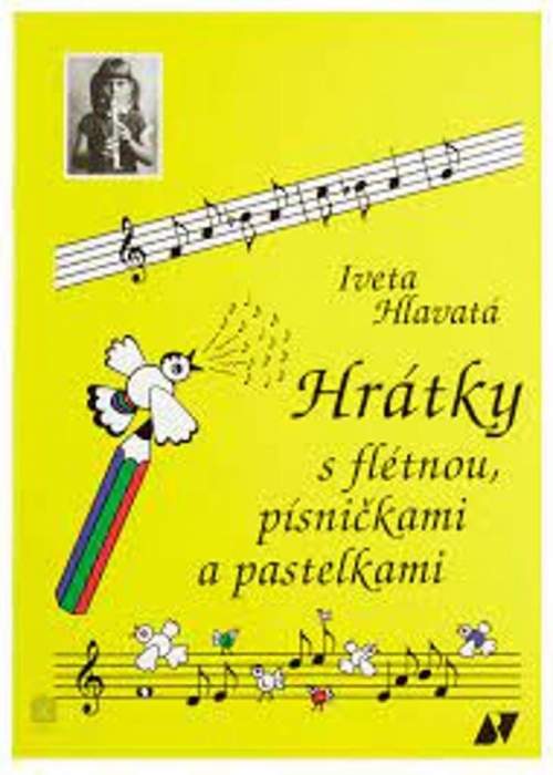Iveta Hlavatá - Hrátky s flétnou, písničkami a pastelkami