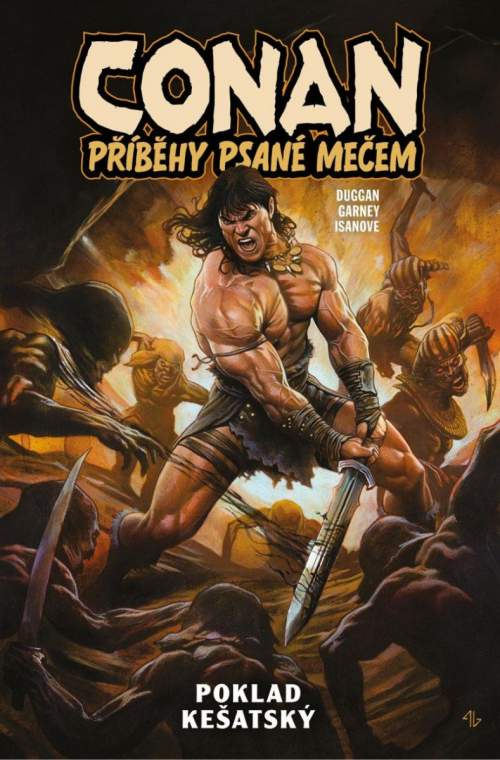 Conan: Příběhy psané mečem 1 - Poklad kešatský - Duggan Gerry,