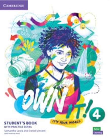 Samantha Lewis, Vincent Daniel - Own it! 4 Student´s Book with Practice Extra