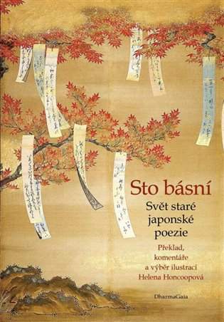 Sto básní: Svět staré japonské poezie