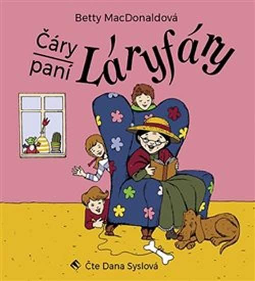 Čáry paní Láryfáry - Betty MacDonald