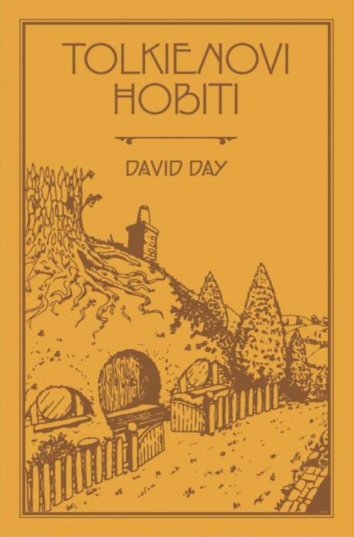 David Day - Tolkienovi hobiti
