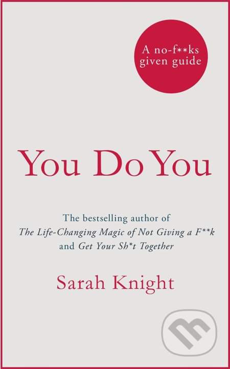 Sarah Knight - You Do You