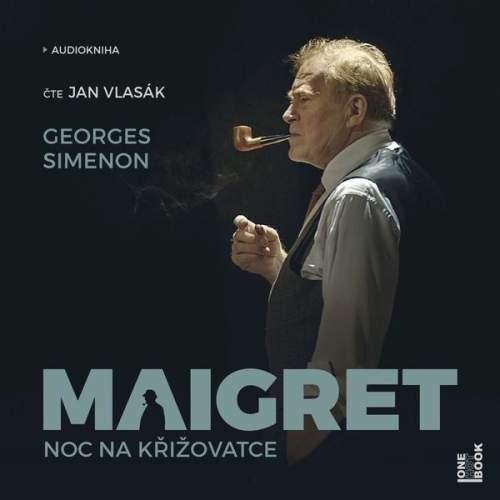 Maigret Noc na křižovatce