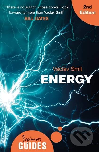 Vaclav Smil - Energy: A Beginner's Guide