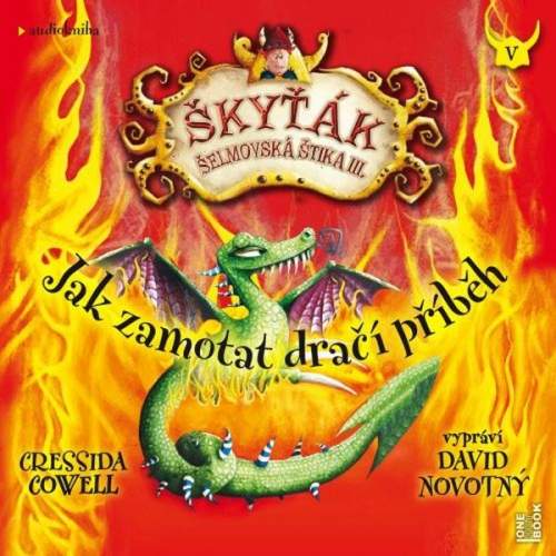 Jak zamotat dračí příběh (audiokniha) - Cressida Cowell