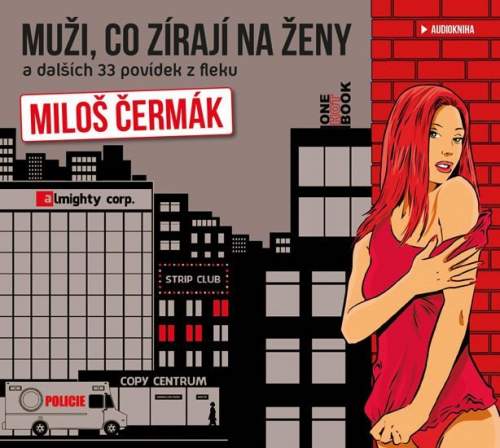 Muži, co zírají na ženy- Miloš Čermák