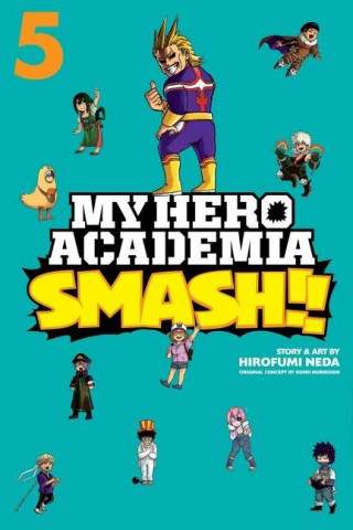 My Hero Academia: Smash!! 5 - Kóhei Horikoši