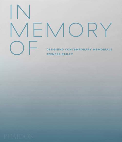 In Memory Of: Designing Contemporary Memorials - David Adjaye