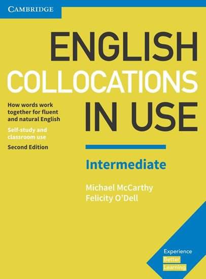 English Collocations in Use Intermediate Book with Answers - Michael McCarthy