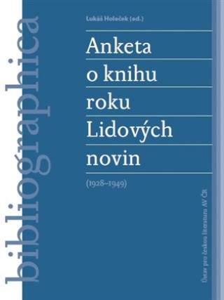 Anketa o knihu roku Lidových novin (1928–1949) - Lukáš Holeček