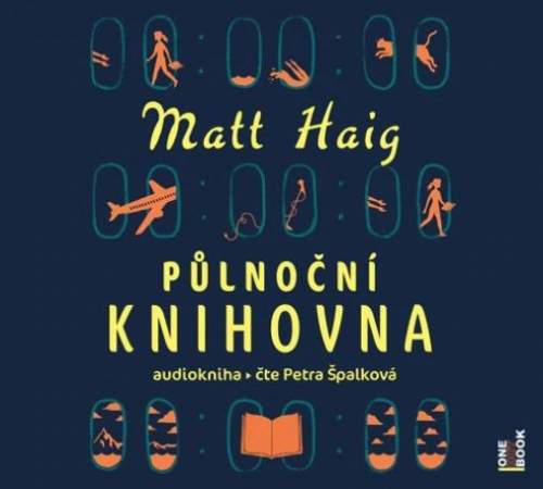 Půlnoční knihovna - CDmp3 (Čte Petra Špalková) - Matt Haig