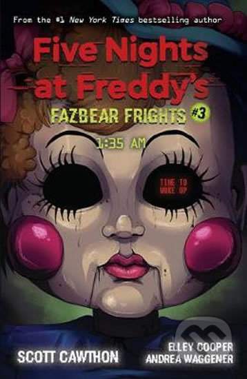 Scott Cawthorn - Five Nights at Freddy's: Fazbear Frights #3