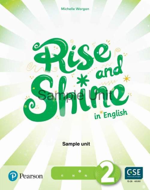 Rise and Shine 2: Teacher´s Book with eBooks, Presentation Tool and Digital Resources - Michelle Worgan