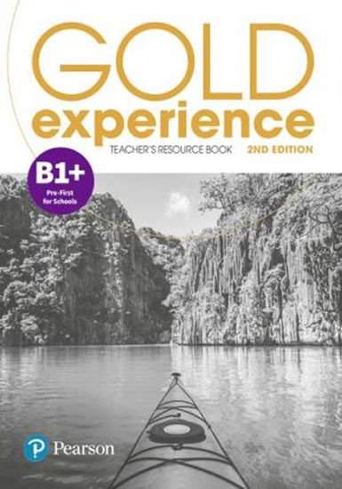 Gold Experience B1+ Teacher´s Resource Book, 2nd Edition - Boyd Elaine