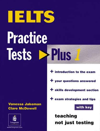 Practice Tests Plus IELTS With Key - Jakeman, Vanessa
