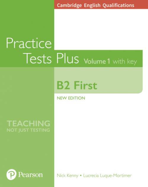 Practice Tests Plus Cambridge Qualifications: First B2 2018 Book Vol 1 w/ Online Resources (w/ key)