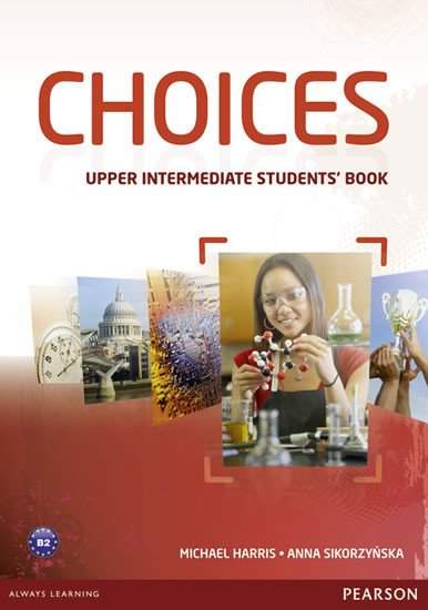 Choices Upper Intermediate Students´ Book w/ MyEnglishLab PIN Code Pack