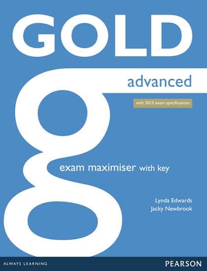 Gold Advanced Exam Maximiser with online audio (with key)