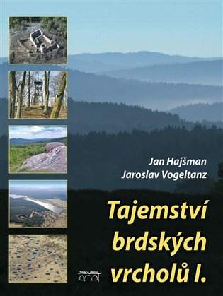 Tajemství brdských vrcholů I - Jan Hajšman