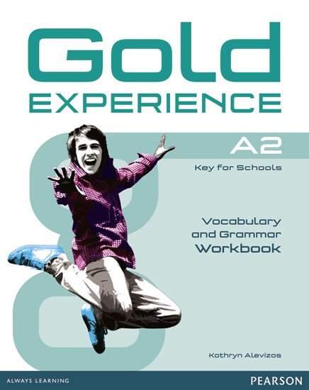 Gold Experience A2: Workbook no key - Kathryn Alevizos