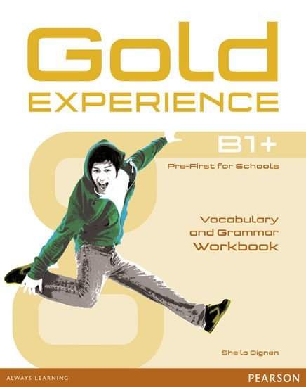 Gold Experience B1+ Workbook no key - Sheila Dignen