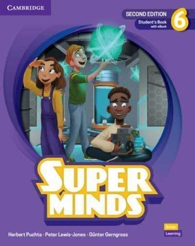 Super Minds 6 Student´s Book with eBook British English, 2nd Edition - Günter Gerngross, Herbert Puchta, Peter Lewis-Jones, Herbert Puchta