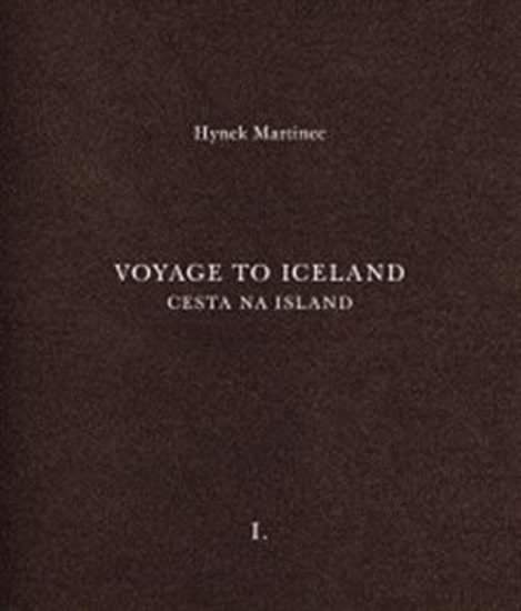 Cesta na Island/Voyage to Iceland - Martinec Hynek, Urban Otto M.