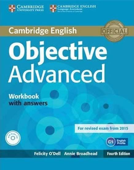 Objective Advanced 4th edition Workbook - Felicity O'Dell
