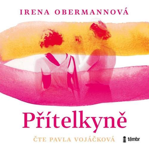 Irena Obermannová - Přítelkyně  CD