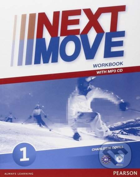 Charlotte Covill - Next Move 1 Workbook w/ MP3 Audio Pack