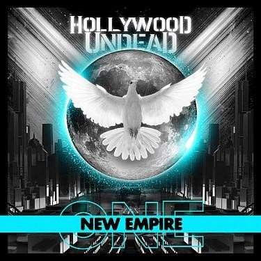 Hollywood Undead: New Empire, Vol. 1 - Hollywood Undead