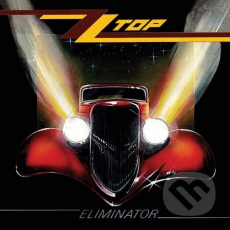 ZZ Top: Eliminator / 40th Anniversary Editio LP - ZZ Top