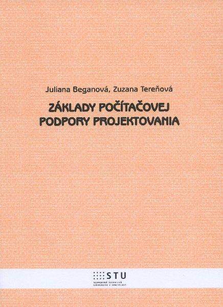 Základy počítačovej podpory projektovania - Juliana Beganová