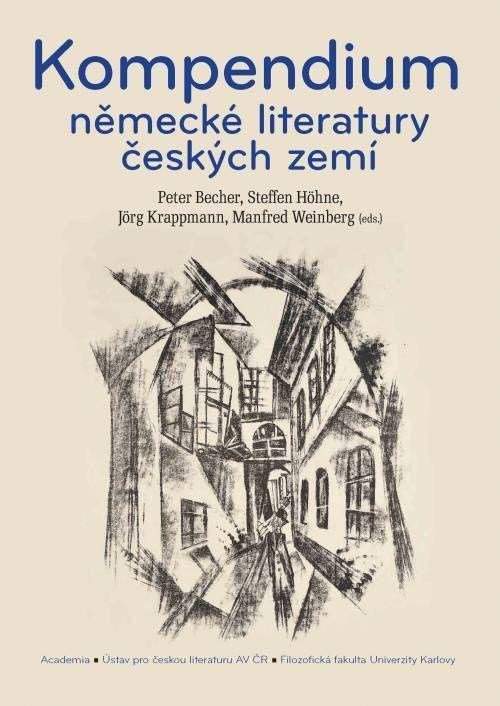 Kompendium německé literatury českých zemích - Peter Becher