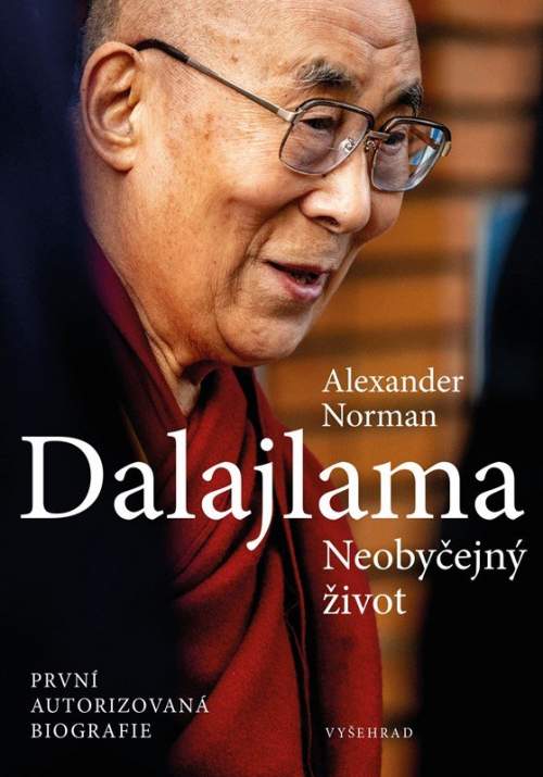 Dalajlama. Neobyčejný život -- První autorizovaná biografie