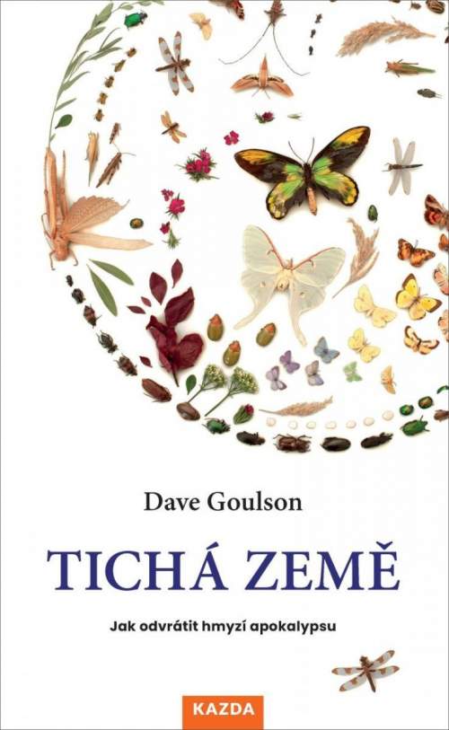 Tichá země - Dave Goulson